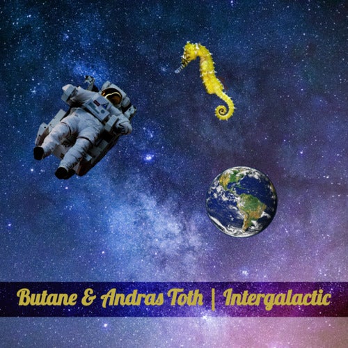 Butane, Andras Toth – Intergalactic EP [EX27]